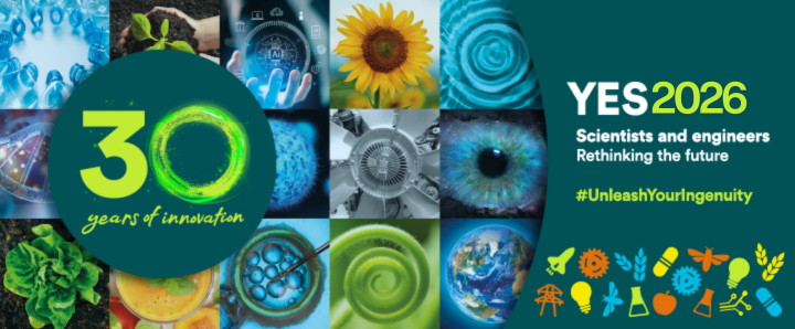 Colourful collage of images with the the words 30 years of innovation on the left and text on the right that reads: YES 2026, Scientists and engineers Rethinking the future. #Unleash Your Ingenuity